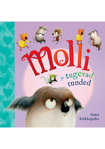 Molli ja tugevad tunded