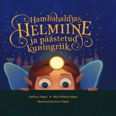 Hambahaldjas Helmiine ja päästetud kuningriik