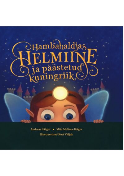 Hambahaldjas Helmiine ja päästetud kuningriik