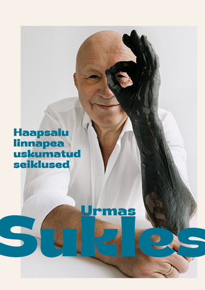 Haapsalu linnapea uskumatud seiklused