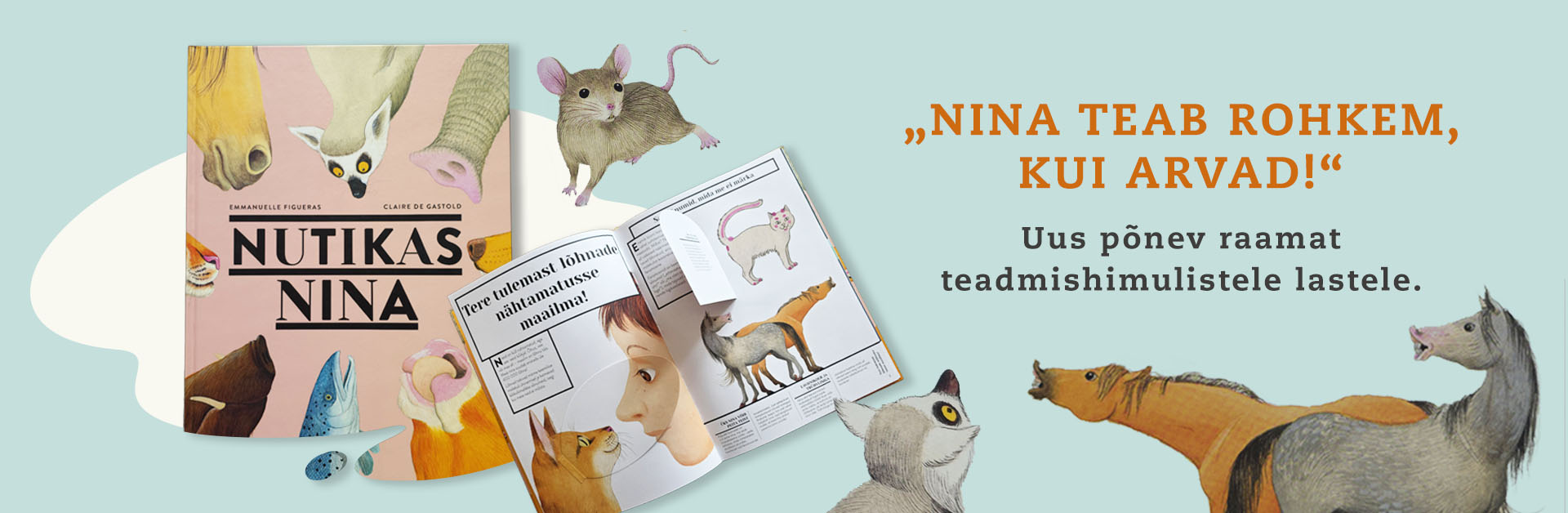 Lasteraamat teadushimulistele lastele "Nutikas nina"