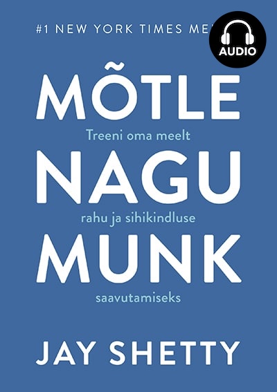 Mõtle nagu munk - audio