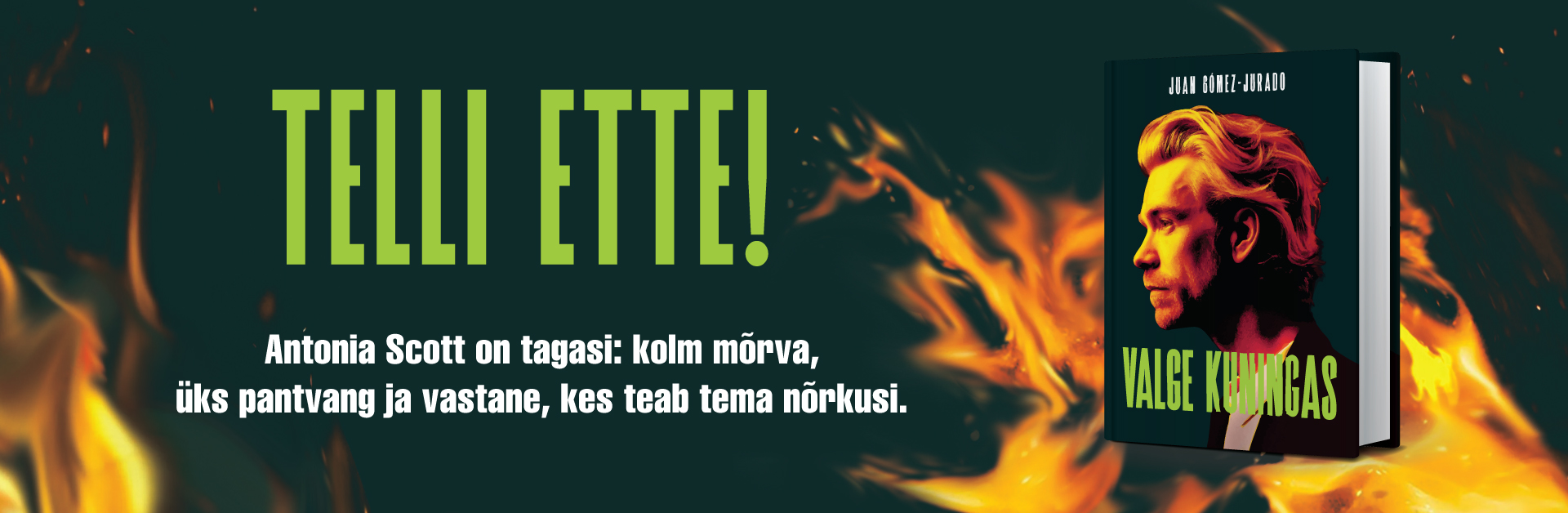 Telli ette! "Valge Kuningas"